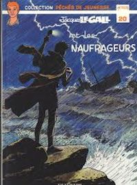 Jean Michel Charlier - Et les naufrageurs