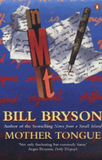 Couverture du livre The Mother Tongue - Bill Bryson