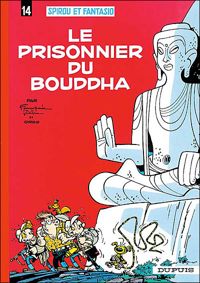 Couverture du livre Le Prisonnier du Bouddha - Greg  - Andre Franquin