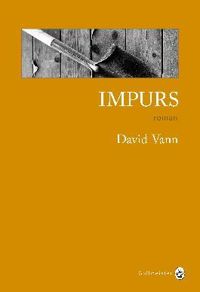 David Vann - Impurs