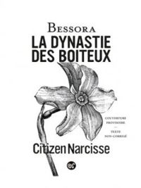  Bessora - Citizen Narcisse