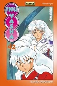 Rumiko Takahashi - Inu-Yasha