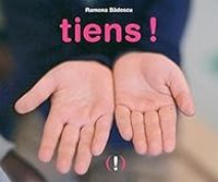 Couverture du livre Tiens ! - Ramona Badescu