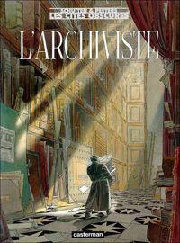 François Schuiten - Benoît Peeters - Les cités obscures : L'archiviste