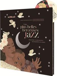 Ilya Green(Illustrations) - Les Plus Belles Berceuses jazz - Edition classique