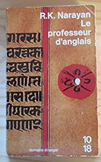 Rasipuram Krishnaswamy Narayan - Le professeur d'anglais