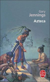 Couverture du livre Azteca - Gary Jennings