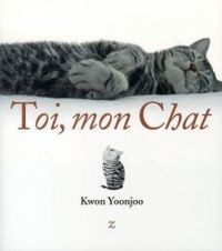 Couverture du livre Toi, mon Chat - Kwon Yoonjoo