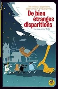 Florence Jenner Metz - De bien étranges disparitions