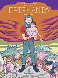 Couverture du livre Epiphania - Ludovic Debeurme