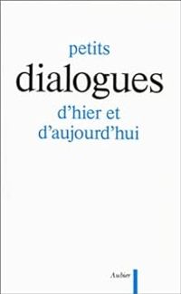 Gitta Mallasz - Petits dialogues d'hier et d'aujourd'hui