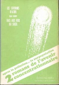 Isaac Asimov - Les Cavernes d'acier - Face aux feux du soleil