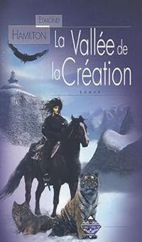 Edmond Hamilton - La Vallée de la création