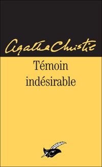 Agatha Christie - Témoin indésirable