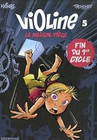 Couverture du livre La maison-piège - Didier Tronchet - Jean Marc Krings