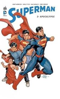 Grant Morrison - Superman - 2014-03 : Apocalypse