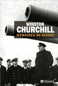 Couverture du livre Mémoires de guerre - Intégrale et Coffret - Winston Churchill