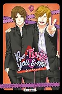 Couverture du livre Be-Twin you & me - Saki Aikawa