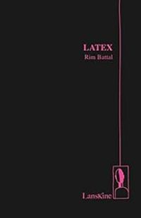 Couverture du livre Latex - Rim Battal