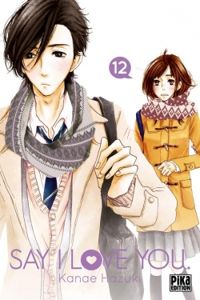 Couverture du livre Say I Love You - Kanae Hazuki