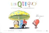 Couverture du livre Les Quiquoi et l'étrange attaque du coup de soleil géant - Olivier Tallec - Laurent Rivelaygue