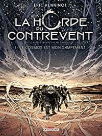 Ric Henninot - Le cosmos est mon campement 