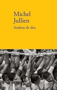 Couverture du livre Andrea de dos - Michel Jullien