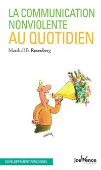 Couverture du livre La communication non-violente au quotidien - Marshall B Rosenberg