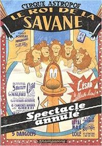 Daniel Blancou - César le roi de la savane : Une formule inédite !