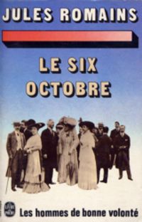 Jules Romains - Romains Jules - Le 6 octobre