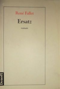 René Fallet - Ersatz