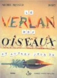 Couverture du livre Le verlan des oiseaux et autres jeux de plume - Michel Besnier