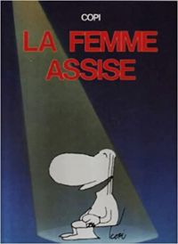  Copi - La Femme assise