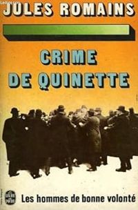 Jules Romains - Crime de Quinette