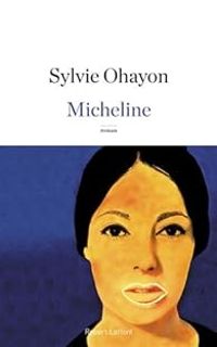 Sylvie Ohayon - Micheline