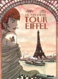 Couverture du livre Le mystère Tour Eiffel - Fabien Lacaf - Armand Guerin