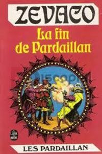 Couverture du livre La Fin de Pardaillan - Michel Zevaco