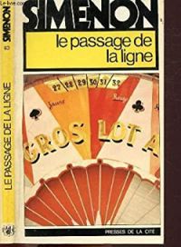 Georges Simenon - Le Passage de la ligne