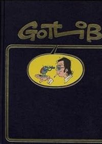 Couverture du livre Gotlib - Intégrale 01 - Gotlib 