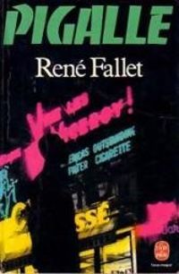 René Fallet - Pigalle 