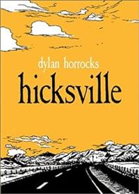 Dylan Horrocks - Hicksville