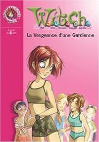 Couverture du livre La vengeance d'une gardienne - Francesco Artibani