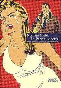 Norman Mailer - Le parc aux cerfs