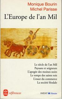 Monique Bourin - Michel Parisse - L'Europe de l'an mil