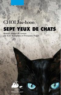 Couverture du livre Sept yeux de chat - Jae Hoon Choi