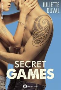 Juliette Duval - Secret Games