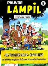 Couverture du livre Pauvre Lampil - Raoul Cauvin