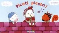 Couverture du livre Picoti Picota ! - Orianne Lallemand