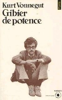 Kurt Vonnegut Jr - Gibier de potence