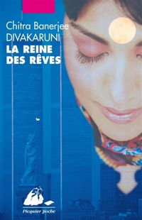 Couverture du livre La reine des rêves - Chitra Banerjee Divakaruni